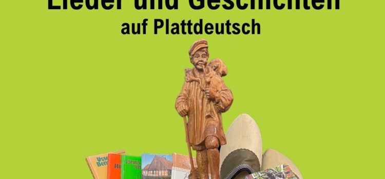 15.11.2024 Lieder und Geschichten auf Platt 15.11.2024 Lieder und Geschichten auf Platt